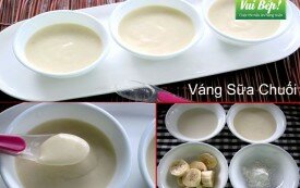 Tự làm váng sữa chuối cho bé