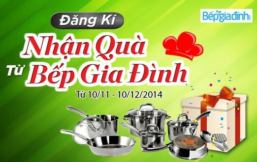 Đăng ký thành viên nhận quà từ Bếp Gia Đình