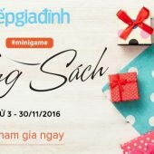 Mini Game - Nhận sách hay từ Bếp Gia Đình