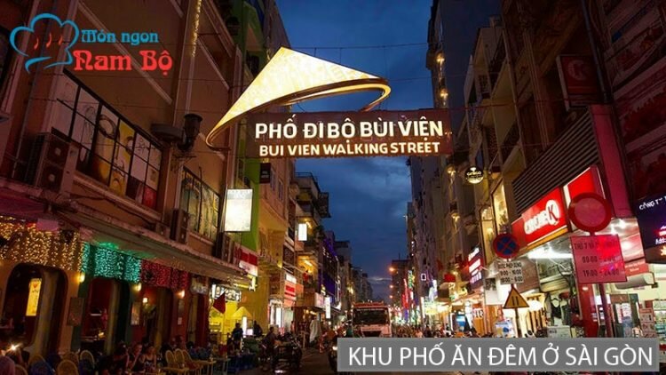 Những khu ăn đêm nổi tiếng nhất ở Sài Gòn Những khu ăn đêm nổi tiếng nhất ở Sài Gòn