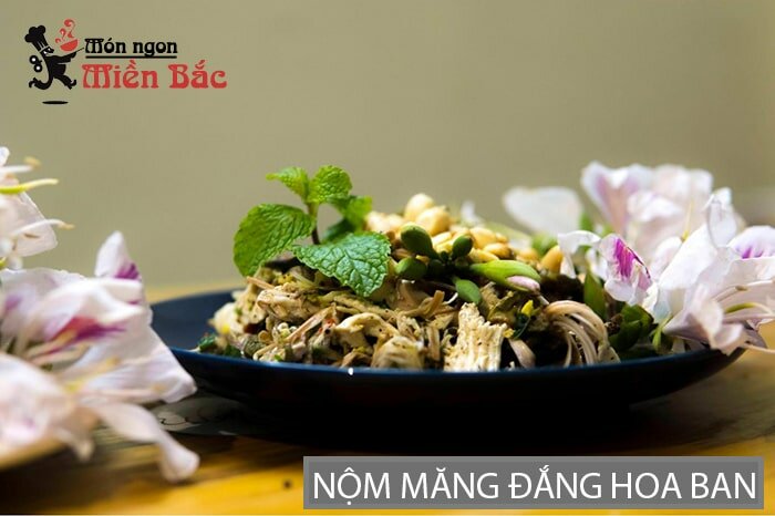 Nộm măng đắng hoa ban đặc sản Lai Châu Nộm măng đắng hoa ban đặc sản Lai Châu