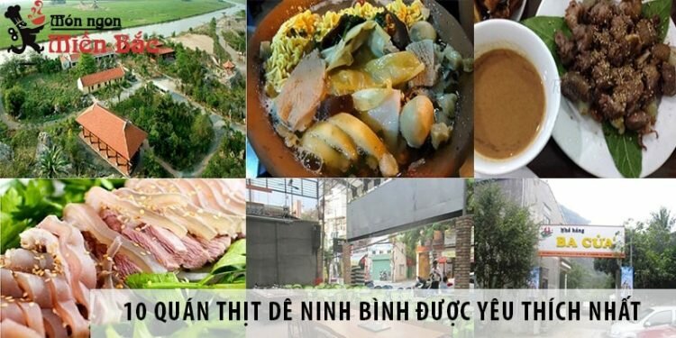 10 quán thịt dê Ninh Bình được yêu thích nhất