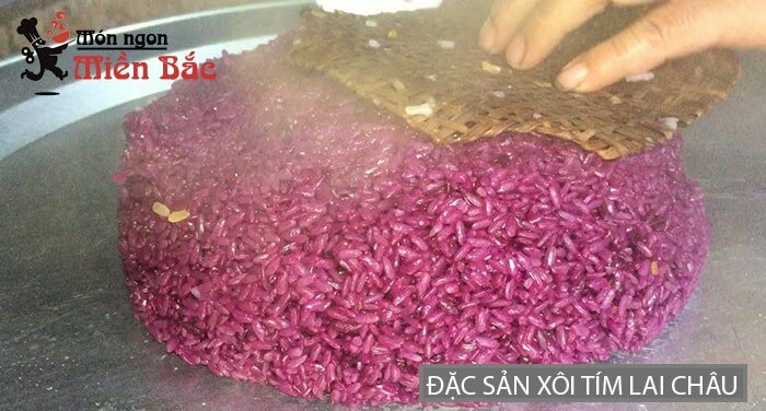 Đặc sản xôi tím Lai Châu Đặc sản xôi tím Lai Châu
