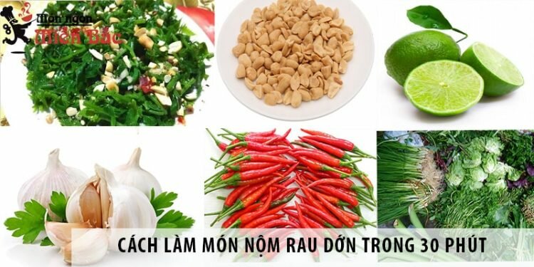 Cách làm món nộm rau dớn đơn giản chỉ trong 30 phút