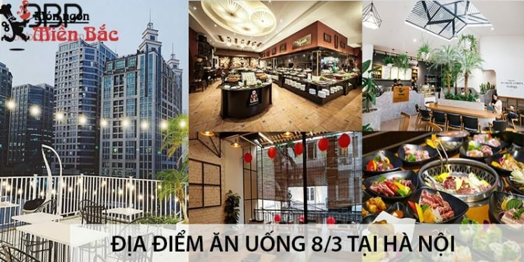 Dia-diem-an-uong-8-3-tai-Ha-Noi-min