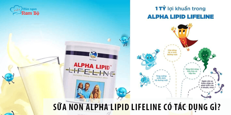 Sữa non Alpha Lipid Lifeline có tác dụng gì?