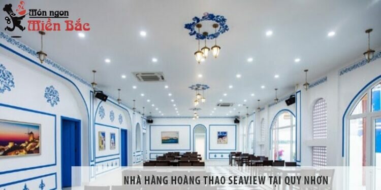 Độc đáo với nhà hàng Hoàng Thao Seaview - nhà hàng mang kiến trúc Santorini đầu tiên tại Quy Nhơn