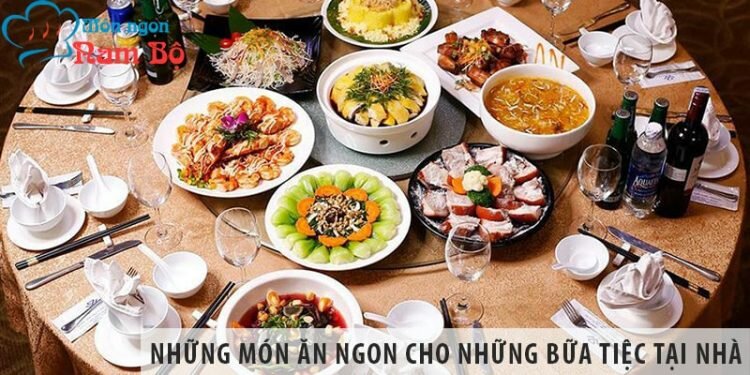 Những món ăn ngon cho những bữa tiệc tại nhà Những món ăn ngon cho những bữa tiệc tại nhà